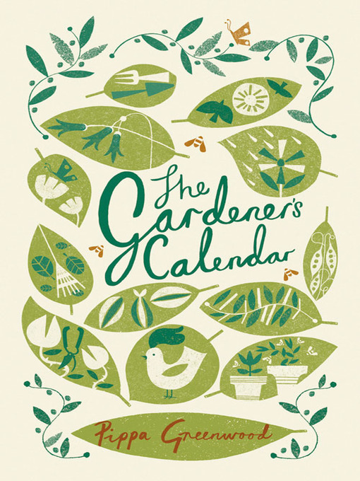 Title details for The Gardener's Calendar by Pippa Greenwood - Available